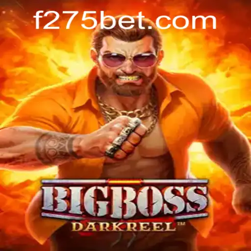Descubra o Mundo Fascinante do Jogo 'BigBoss' e a Estratégia '275BET'